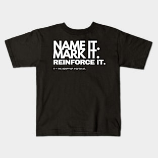 Name it. Mark it! Kids T-Shirt